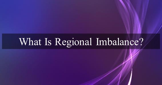 what is regional imbalance